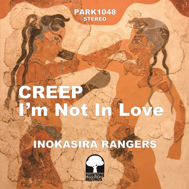 『Creep / I'm Not in Love』井の頭レンジャーズ