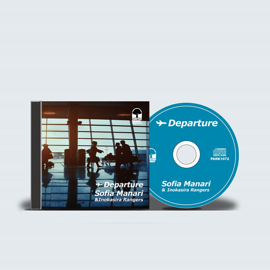 『✈Departure』- ソフィア真奈里 & 井の頭レンジャーズ