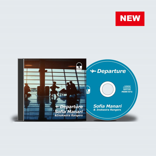 『✈Departure』- ソフィア真奈里 & 井の頭レンジャーズ