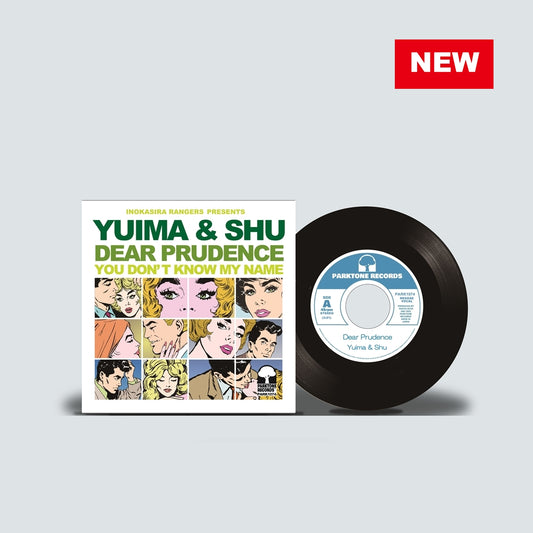 『ディア・プルーデンス / You Don't Know My Name』YUIMA & SHU with Inokasira Rangers